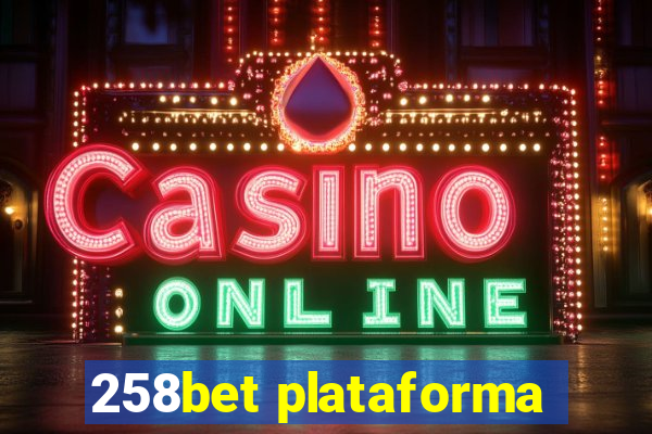 258bet plataforma